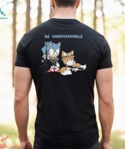 Sonic Be Ungovernable T Shirt