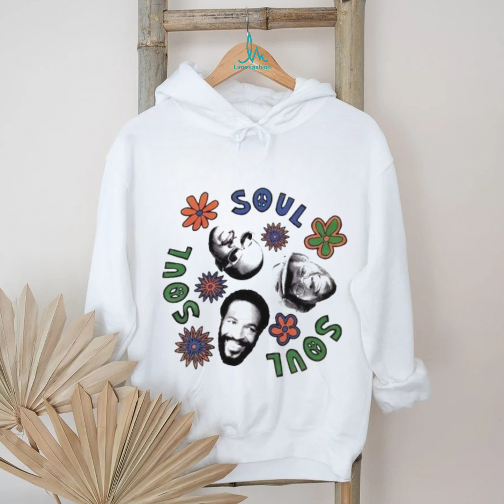 Soul Flower Soul Soul Soul T shirt Soul Flower Soul Soul Soul T shirt