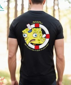 Spongebob Squarepants Navy Why Do You Have A Meme On Your T Shirt