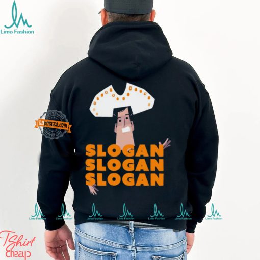 Stans Slogans Shirt