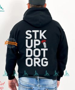 Stk up dot org shirt