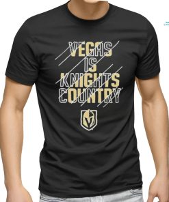 Stream Vegas Is Knights Country Shirt