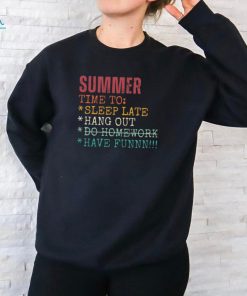 Summer Time To Have Fun Teacher T Shirt