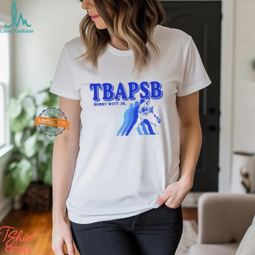 TBAPSB Bobby Witt Jr shirt