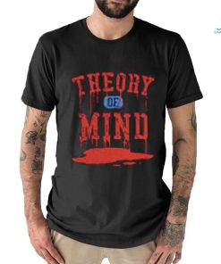 THEORY OF MIND T SHIRT