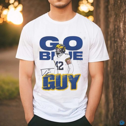 TJ Guy 42 Go Blue Guy Michigan Wolverines signature shirt