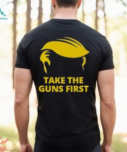 Take The Guns First Shirt