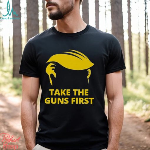 Take The Guns First Shirt