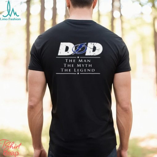 Tampa Bay Lightning Dad The Man The Myth The Legend T Shirt
