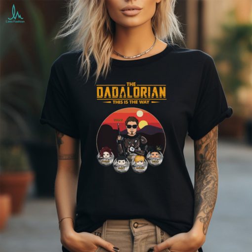 Tatooine Sunset The Dadalorian This Is The Way Personalized Shirt