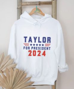 Taylor For President shirt