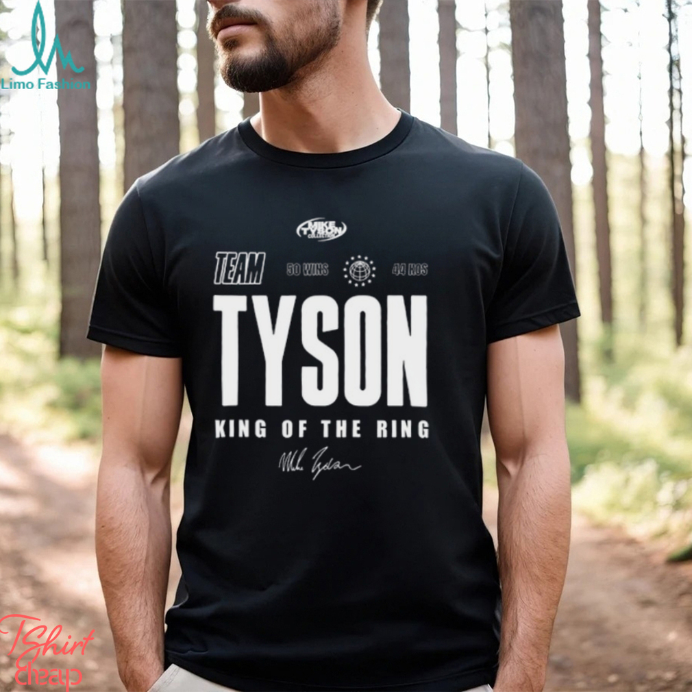 Team Tyson Mike Tyson King Of The Ring T Shirt Team Tyson Mike Tyson King Of The Ring T Shirt