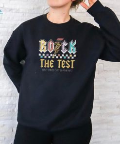 Test Day Rock The Test Dont Stress Just Do Your Best Student Shirt