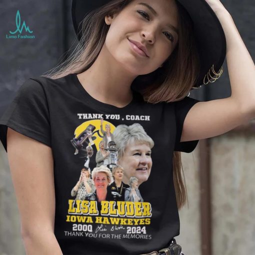 Thank You, Coach Lisa Bluder Iowa Hawkeyes 2000 2024 Thank You For The Memories T Shirt