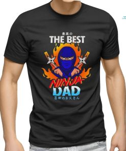 The Best Ninja Dad Japanese 2024 T shirt