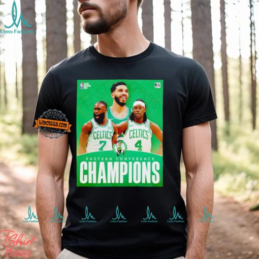 The Celtics NBA Finals Bound Eastern Conference Champions shirt