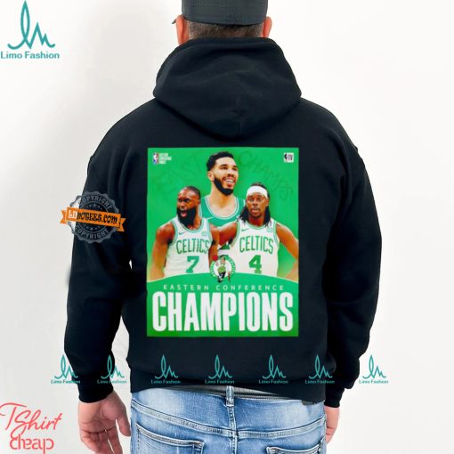 The Celtics NBA Finals Bound Eastern Conference Champions shirt