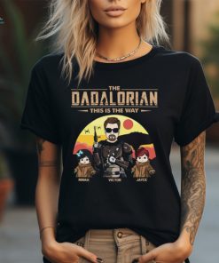 The Dadalorian This Is The Way Personalized Shirt Custom Tatooine Background With Kids shirt
