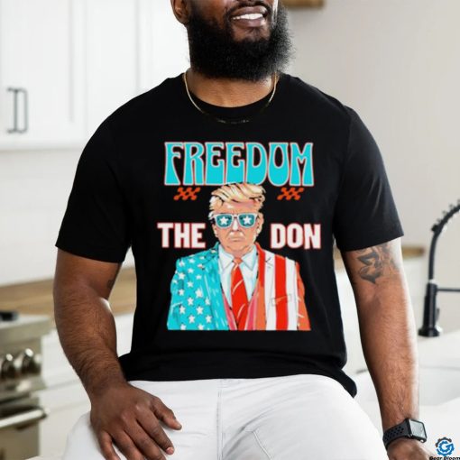 The Don Patriotic Donald Trump Freedom Trump Wearing American Flag Suit T shirt