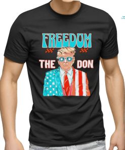 The Don Patriotic Donald Trump Freedom Trump Wearing American Flag Suit T shirt