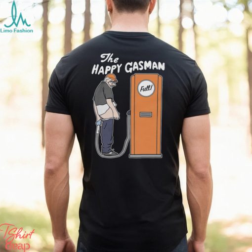 The Happy Gasman Shirt