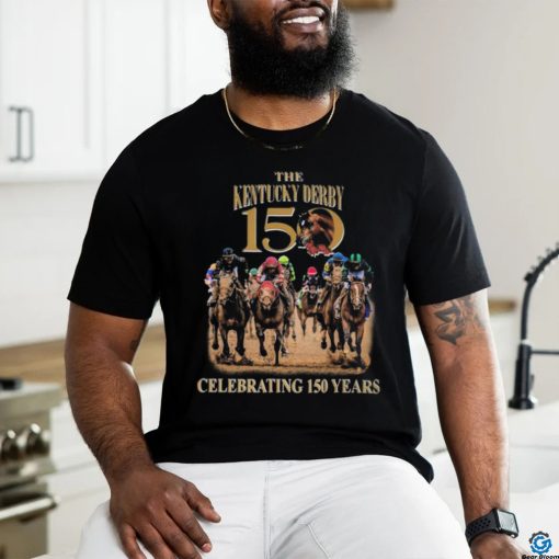 The Kentucky Derby Celebrating 150 Years Shirt