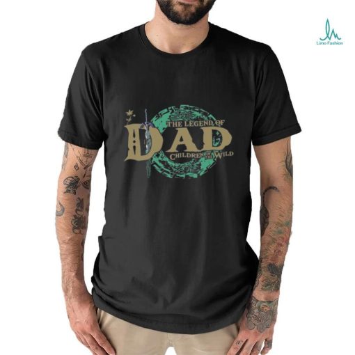 The Legend Of Dad shirts