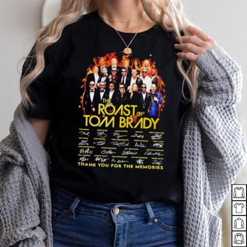 The Roast of Tom Brady thank you for the memories signatures shirt