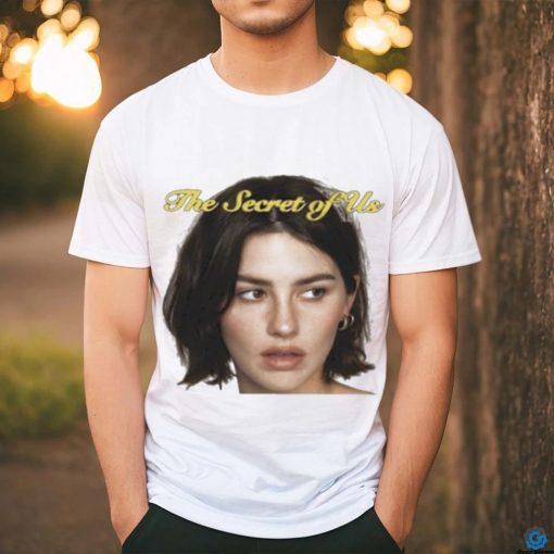 The Secret Of Us T shirt