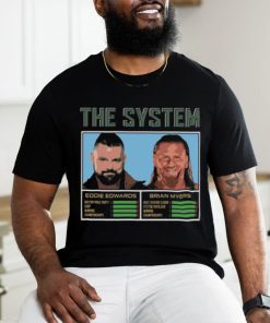 The System   Eddie and Myers T Shirt