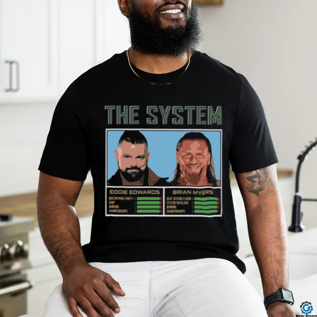 The System Eddie and Myers T Shirt The System Eddie and Myers T Shirt