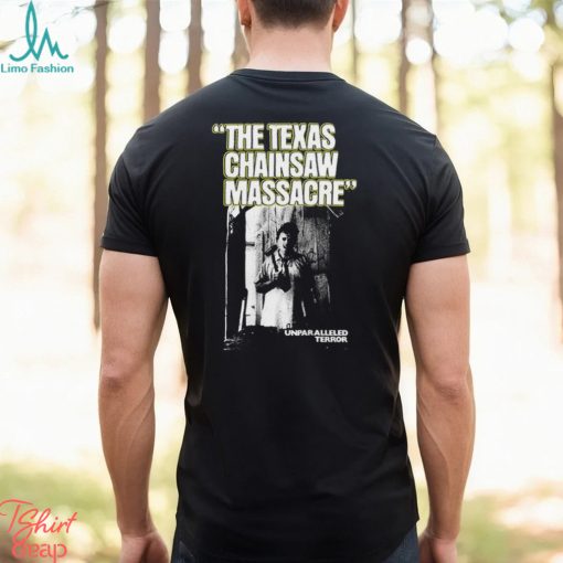 The Texas Chainsaw Massacre Unparalleled Terror Shirt