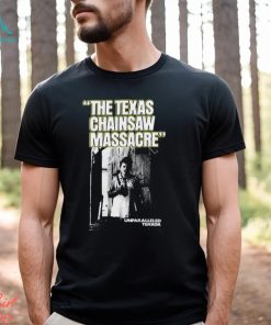 The Texas Chainsaw Massacre Unparalleled Terror Shirt