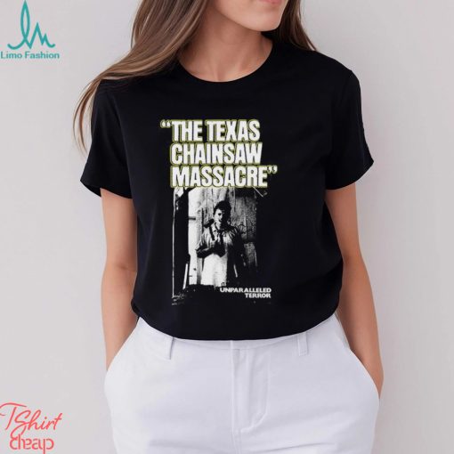 The Texas Chainsaw Massacre Unparalleled Terror Shirt