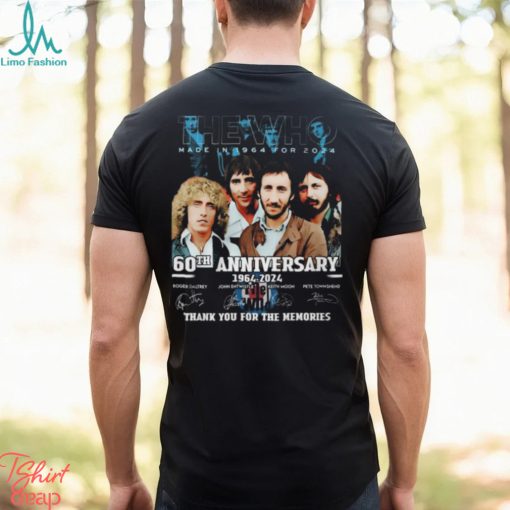 The Who Made In 1964 For 2024 60th Anniversary 1964 2024 Thank You For The Memories T Shirt