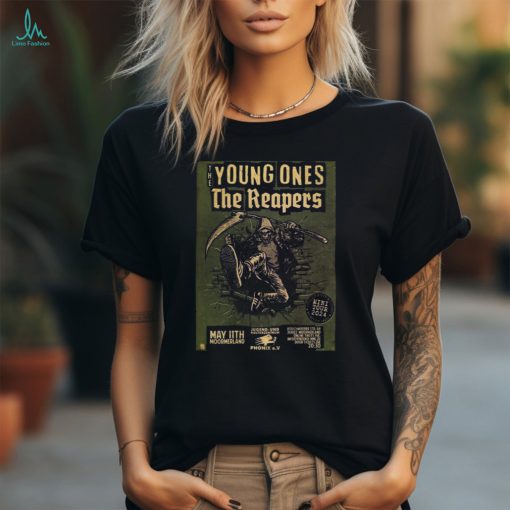 The Young Ones The Reapers Jugend  & Kulturzentrum Phönix May 11 2024 Poster Shirt