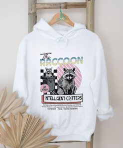 The raccoon intelligent critters shirt