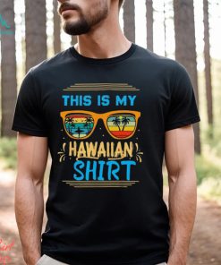 This Is My Hawaiian Tropical Luau Costume Party Hawaii T Shirt