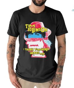 Tim Robinson I Think You Should Leave Merch Fedora shirt