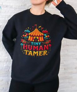 Tiny Human Tamer Circus Carneval Staff T Shirt