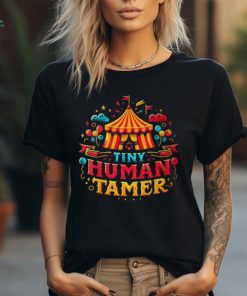 Tiny Human Tamer Circus Carneval Staff T Shirt