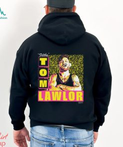 Tom Lawlor Wtf Shirt