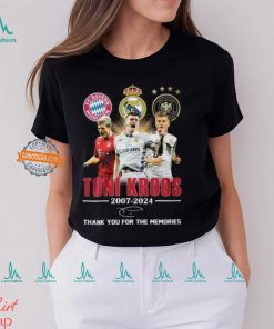 Toni Kroos 2007 2024 Thank You For The Memories T Shirt