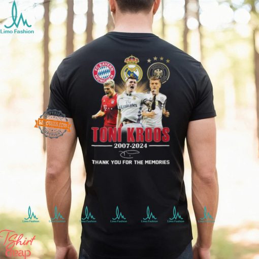 Toni Kroos 2007 2024 Thank You For The Memories T Shirt