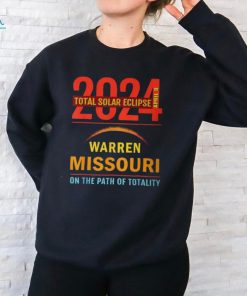 Total Solar Eclipse 2024 Warren Missouri April 8 2024 T Shirt