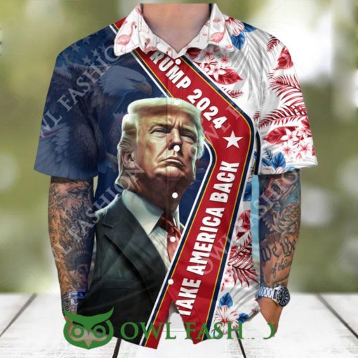 Trump 2024 Take America Back Flag Pattern Hawaii Shirt