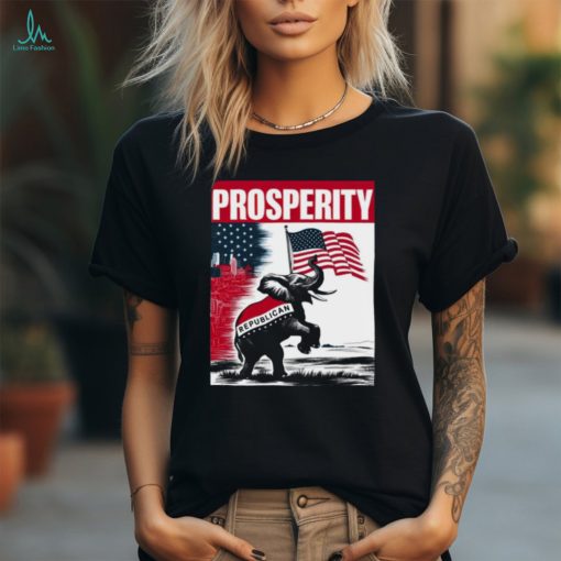 Trump Criticizes Allies Prosperity Republican 2024 Shirt