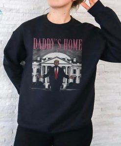 Trump Pink Daddys Home Trump 2024 T Shirt