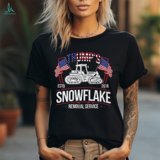 Trump’s Snowflake Removal Service Shirt