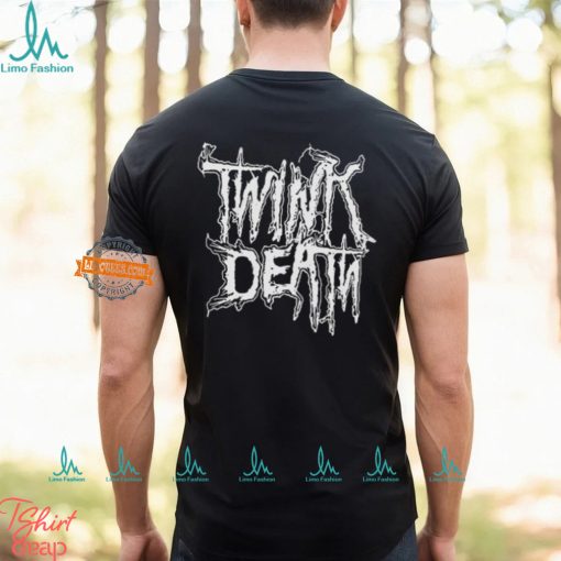 Twink Death Metal Shirt
